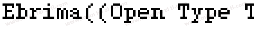 Ebrima((Open Type True Type)字体转换